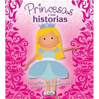 cuento de princesas y sus historias