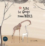 No todas las Jirafas tienen manchas-libro